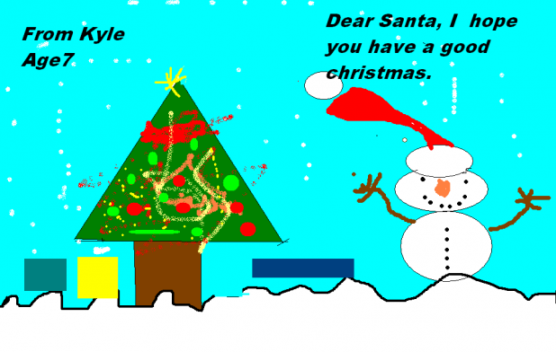 Dear Santa I Hope You Have A Good Christmas, from Kyle